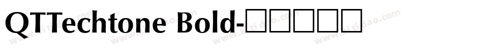 QTTechtone Bold字体转换